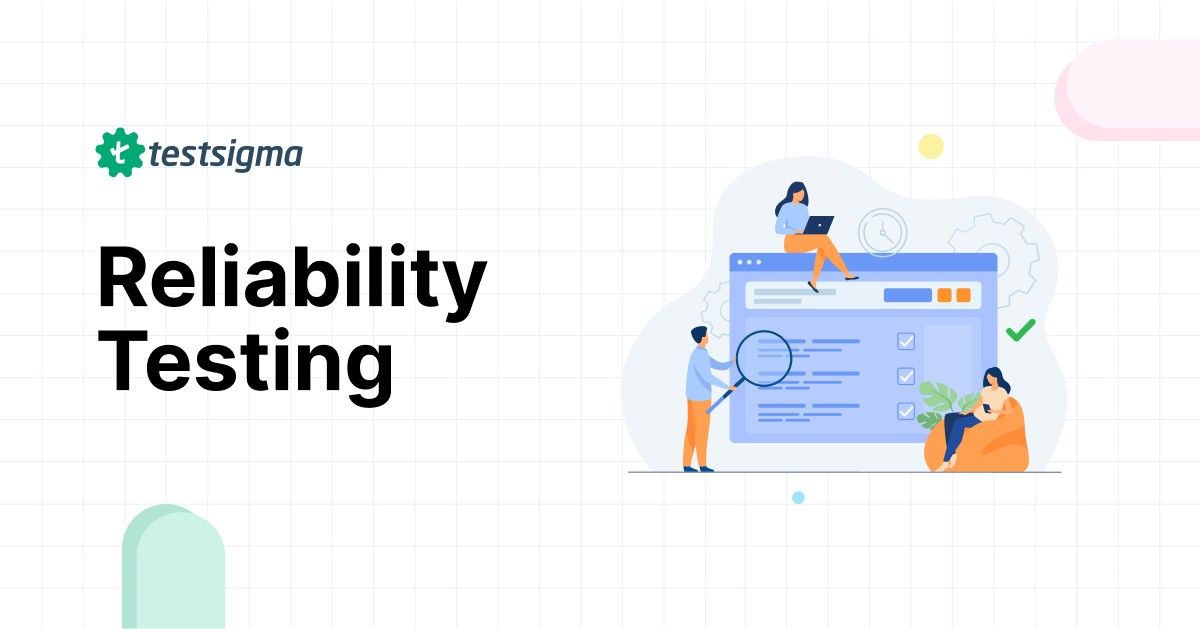 what-is-reliability-testing-with-examples