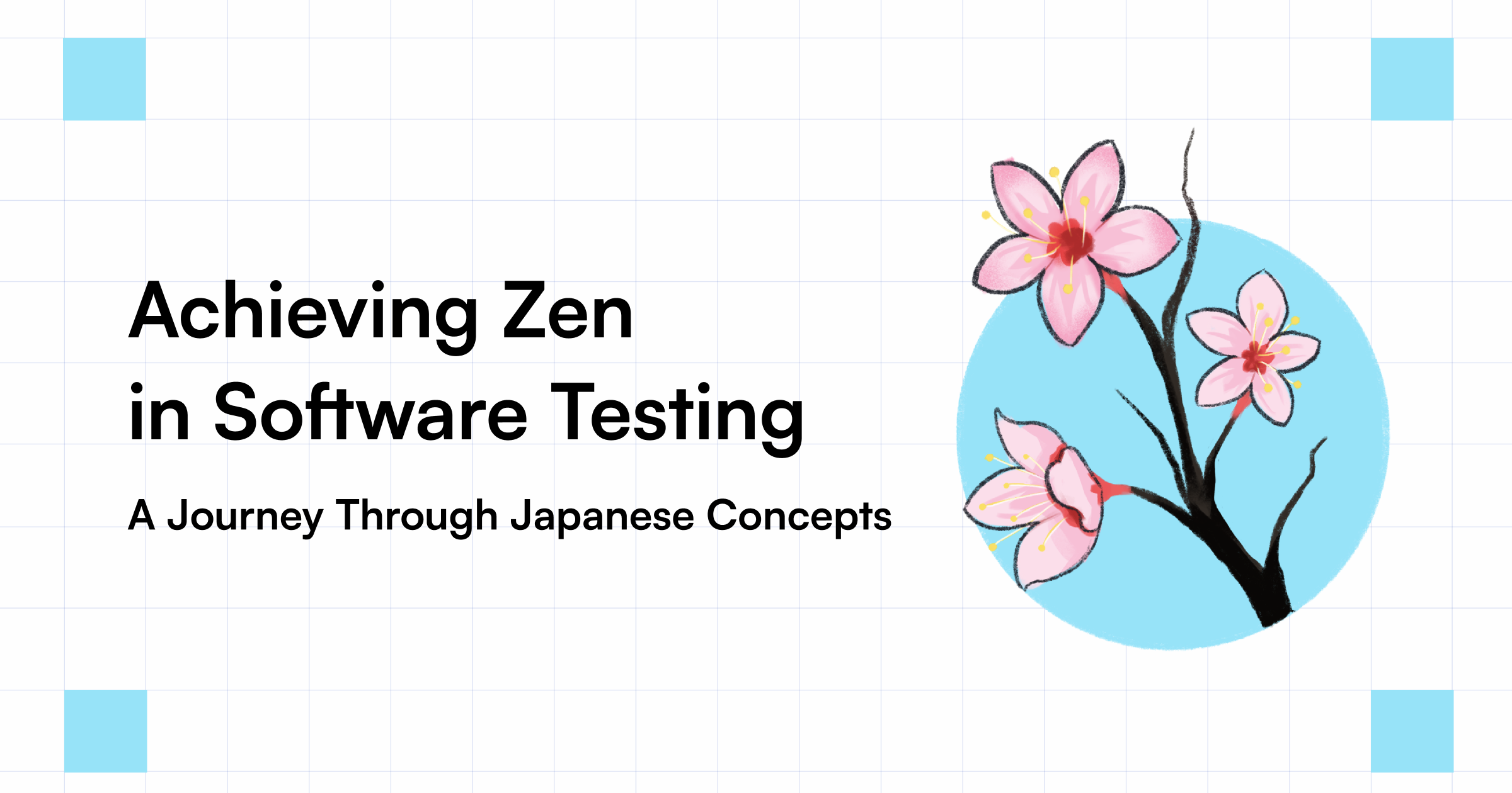 Achieving Zen in Software Testing A Journey Through Japanese Concepts