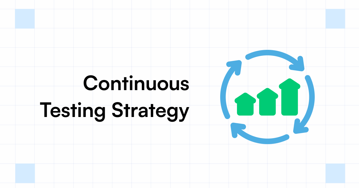 Continuous Testing Strategy How To Implement It For Devops