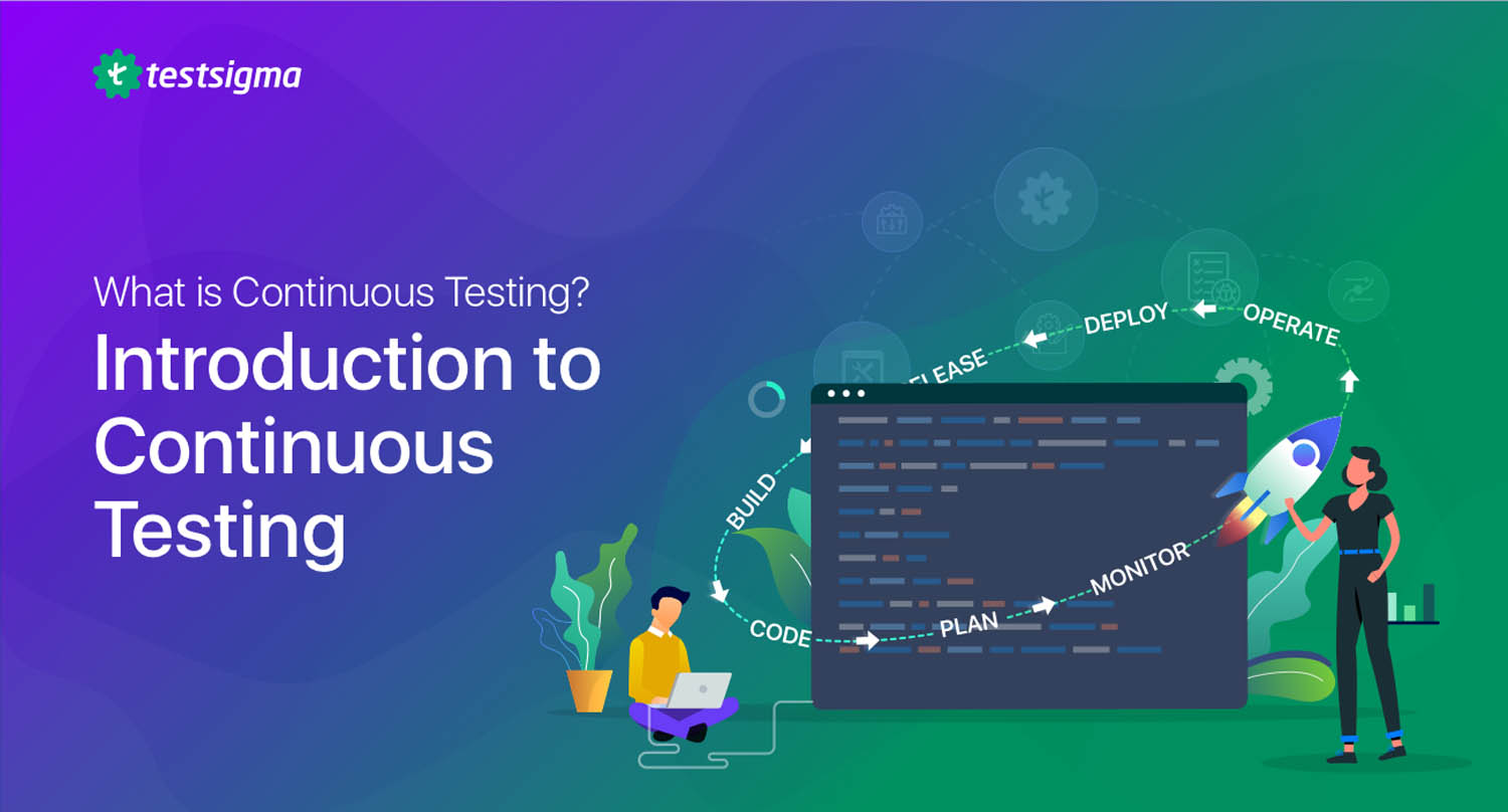 How Continuous Testing Supercharges Your Automation Testing