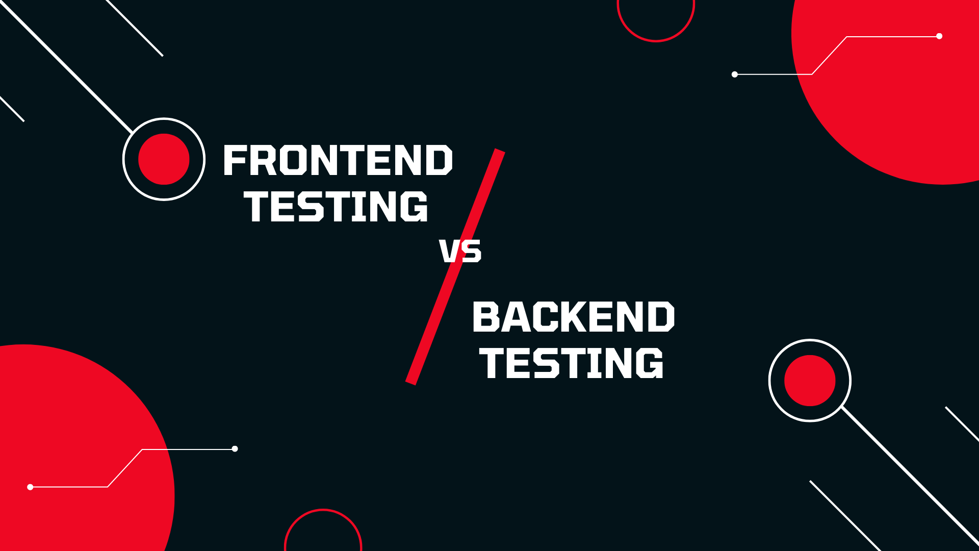 frontend test vs backend test