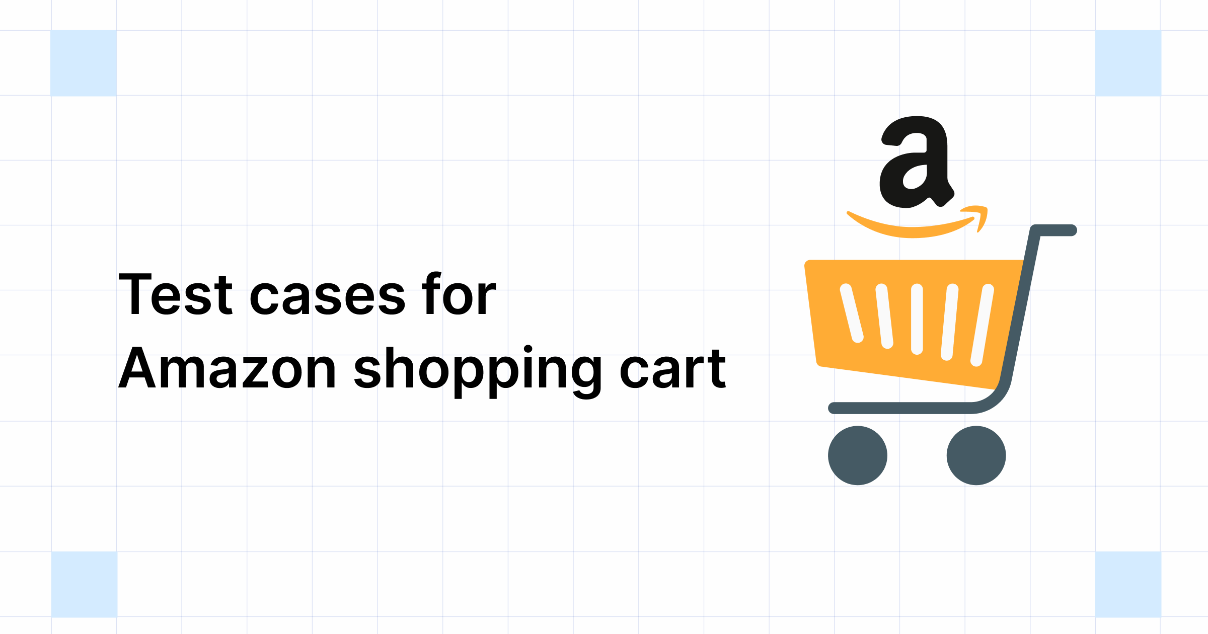 How to write test cases for Amazon shopping cart