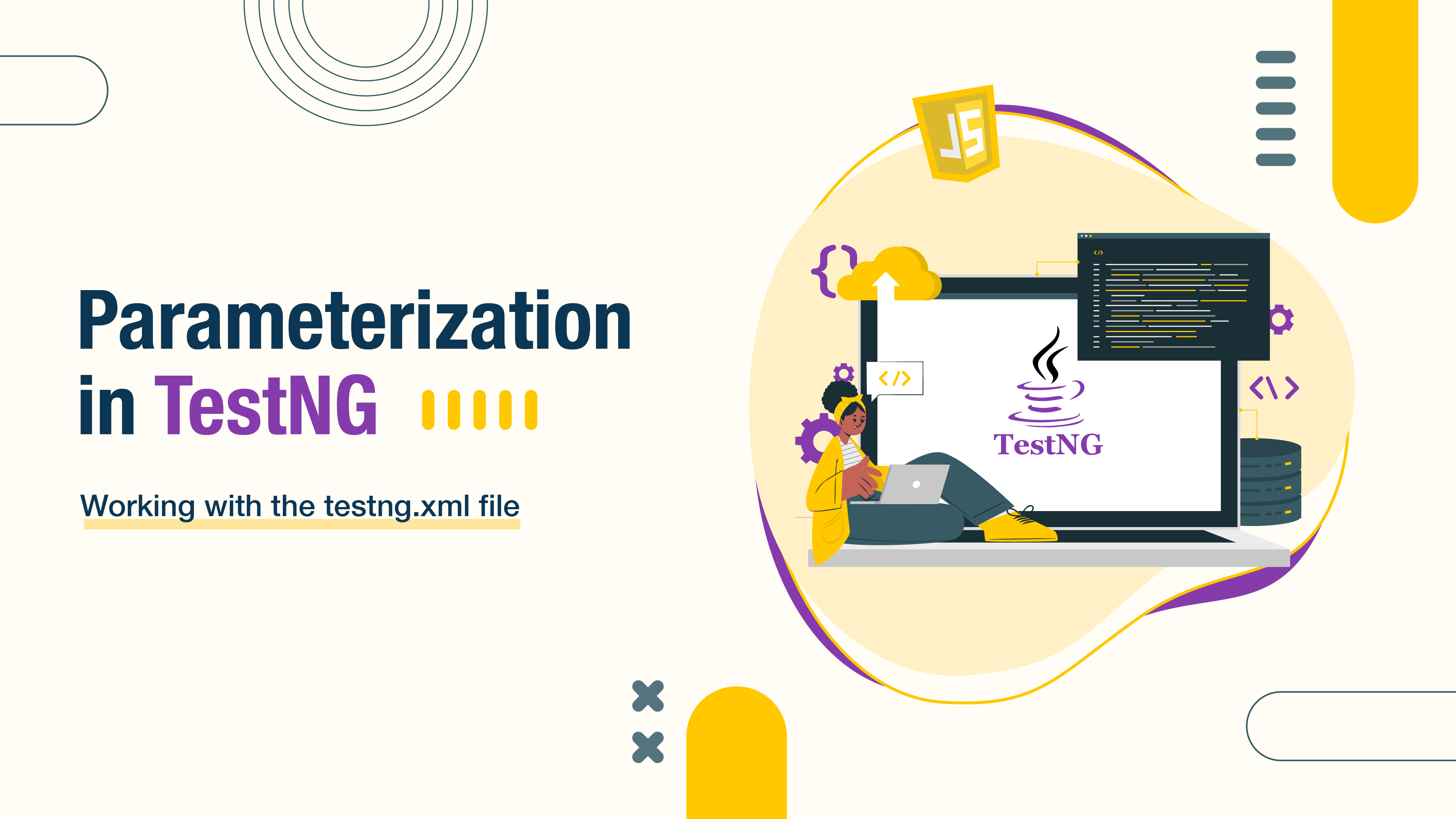 Parameterization in TestNG - Working with the testng.xml file