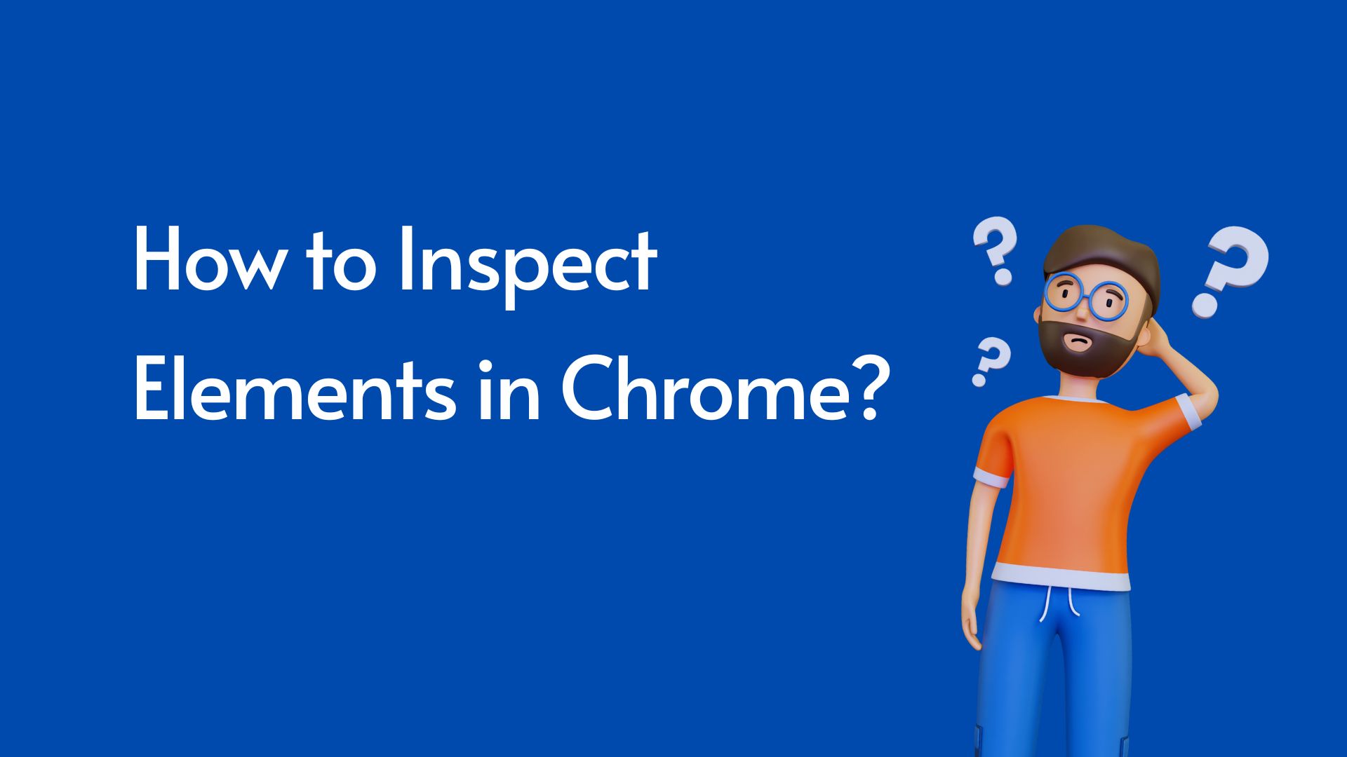 cover image of How to Inspect Elements in Chrome post