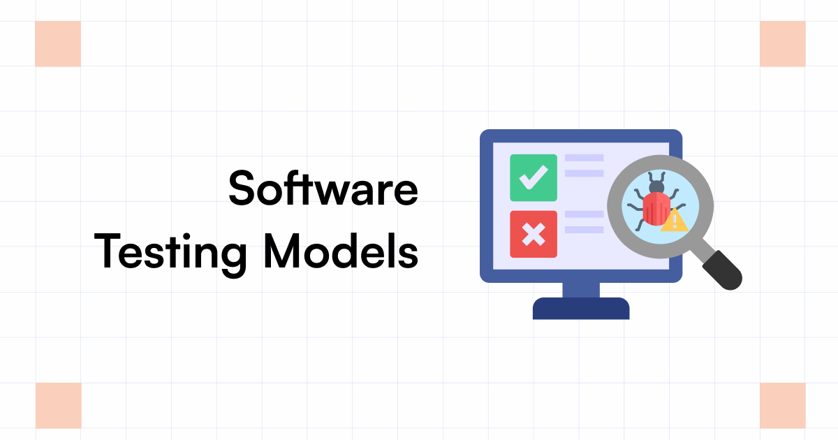 Software Testing Models