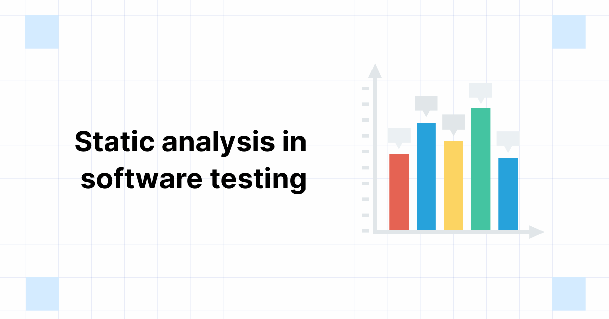 Static Analysis in Software Testing