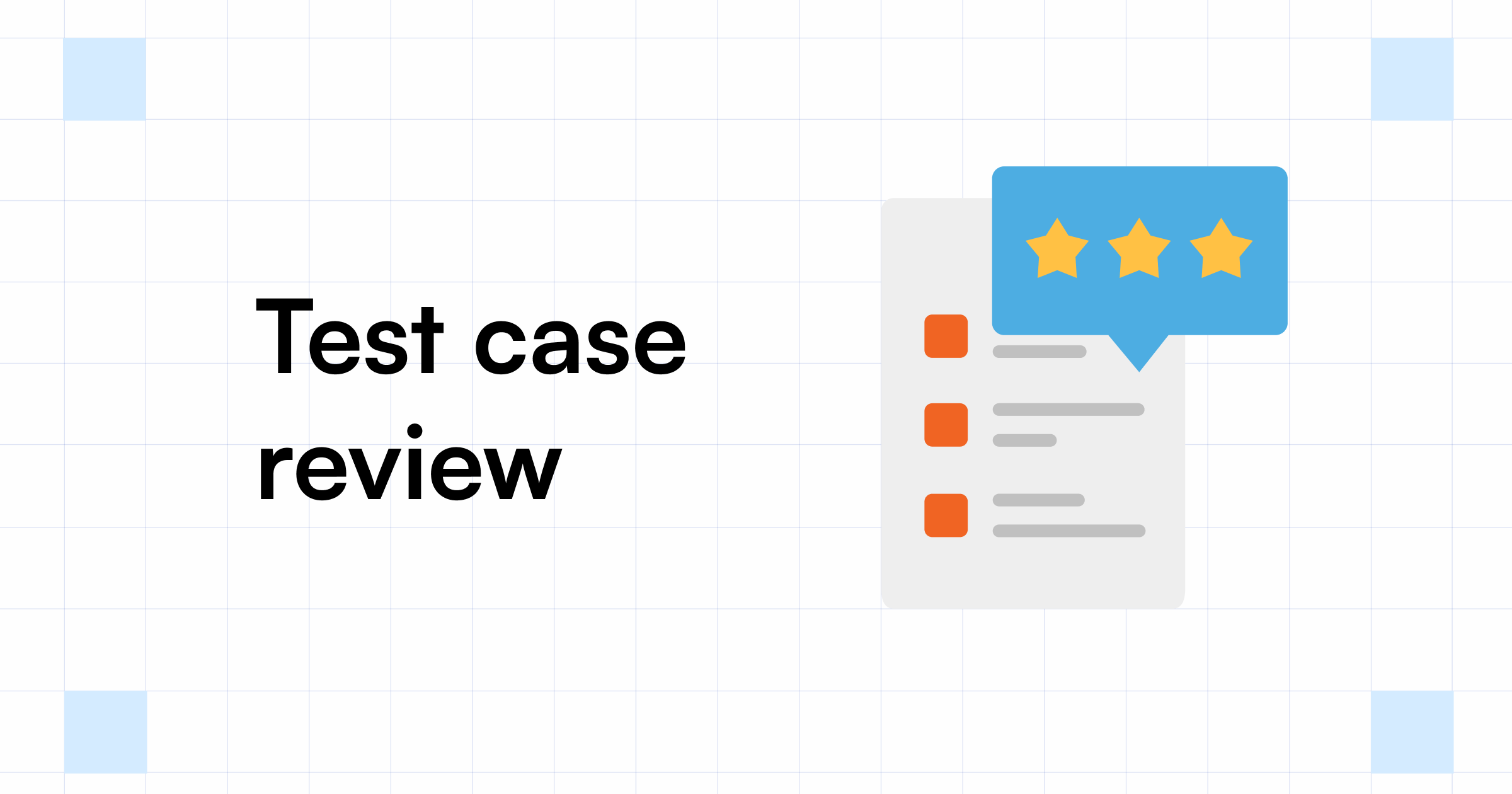 Test Case Review Process And Checklist