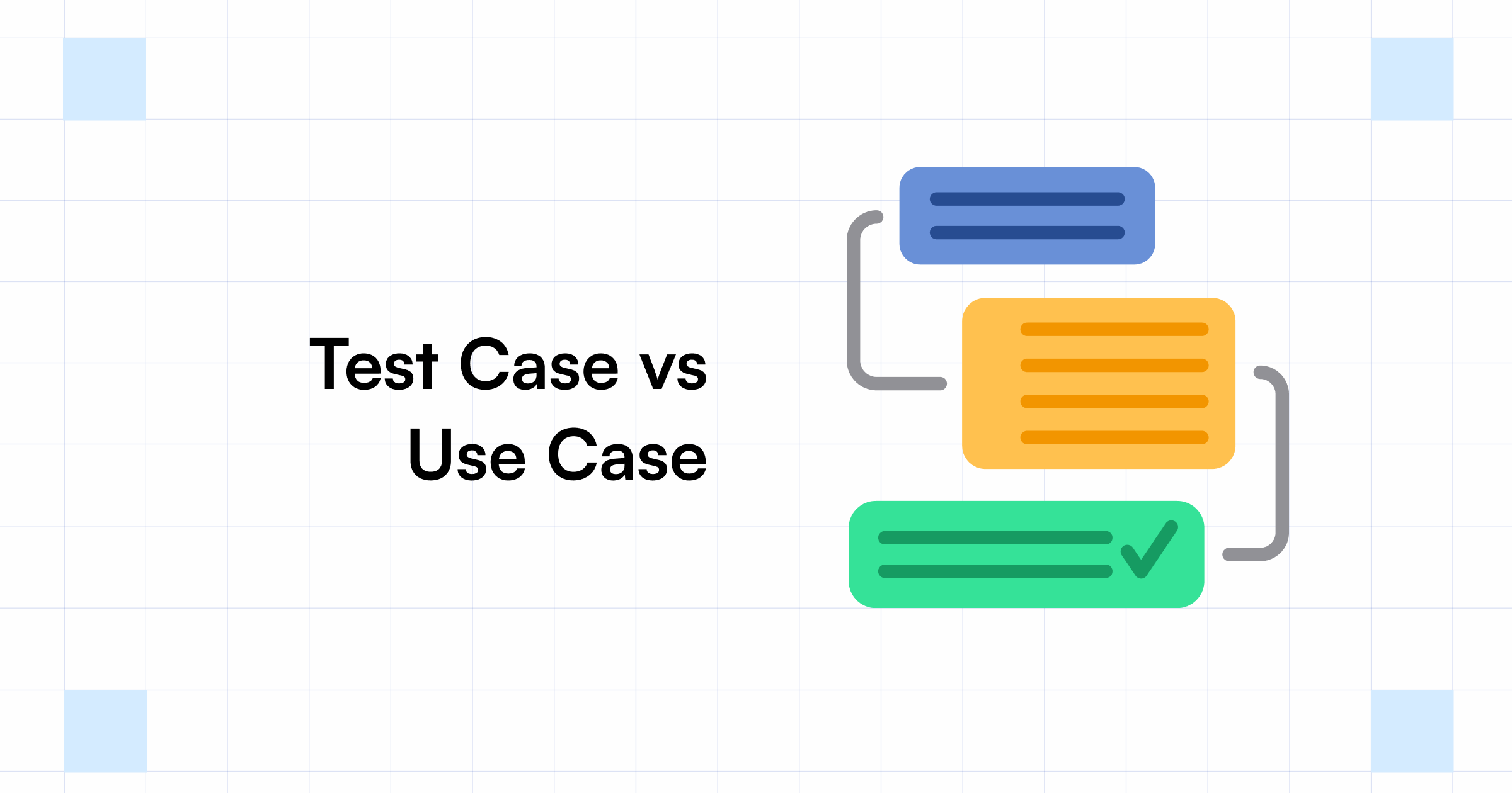 Test Case Vs Use Case What's the Difference