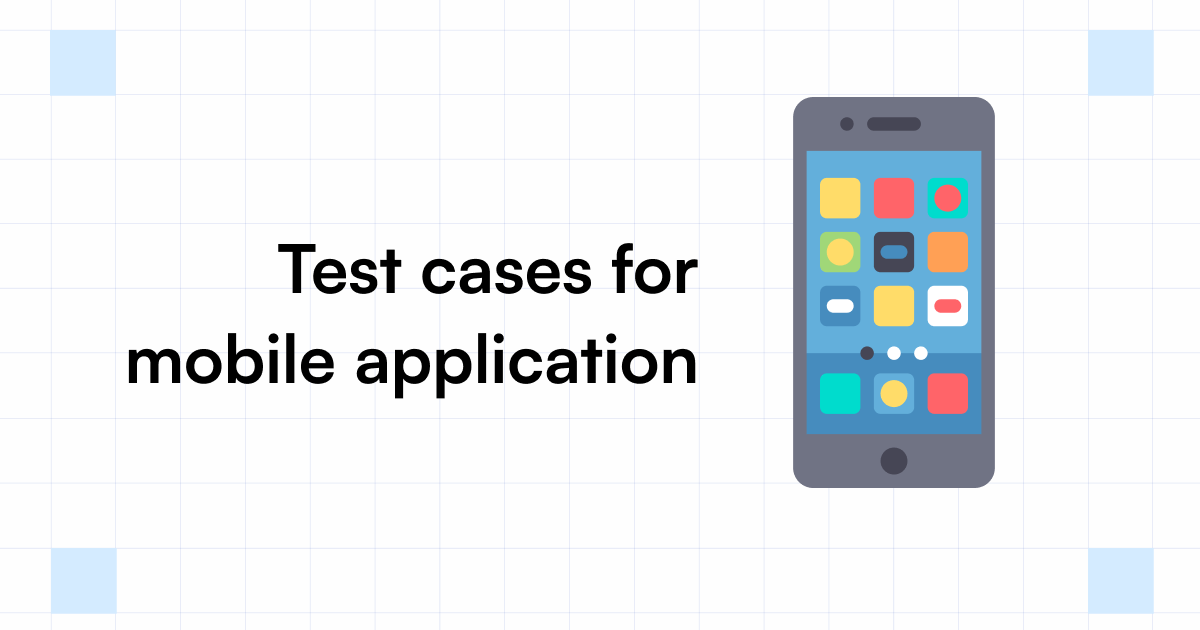 Mobile Application Testing