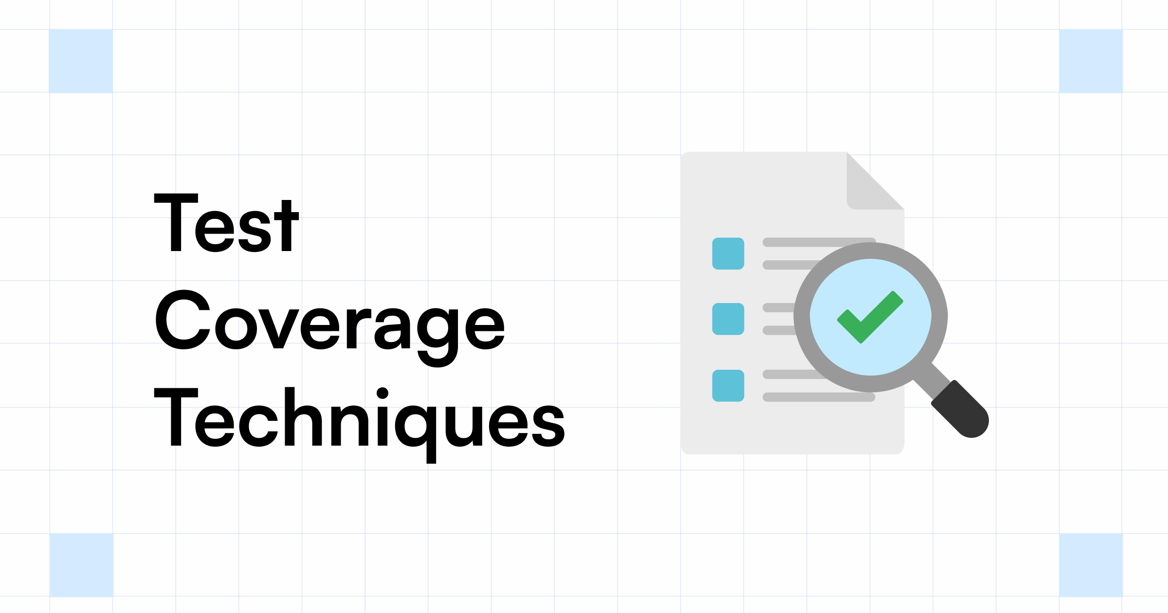 test-coverage-techniques-used-in-software-testing