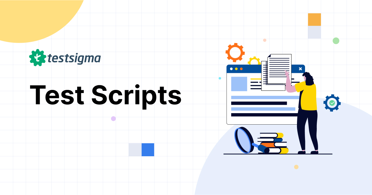 What Is Test Script How To Write with Examples 