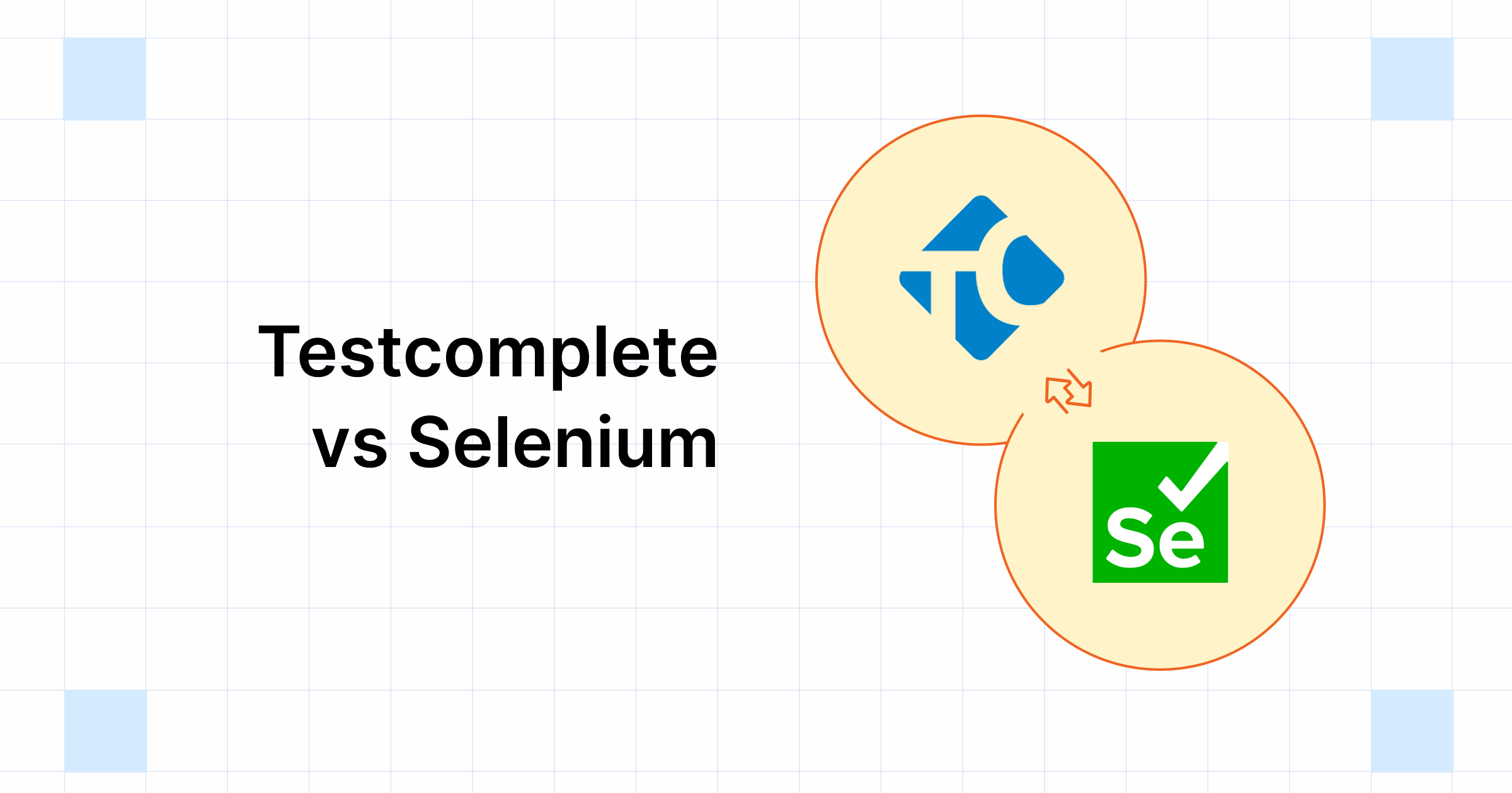 TestComplete vs Selenium - Top 15 Key Differences