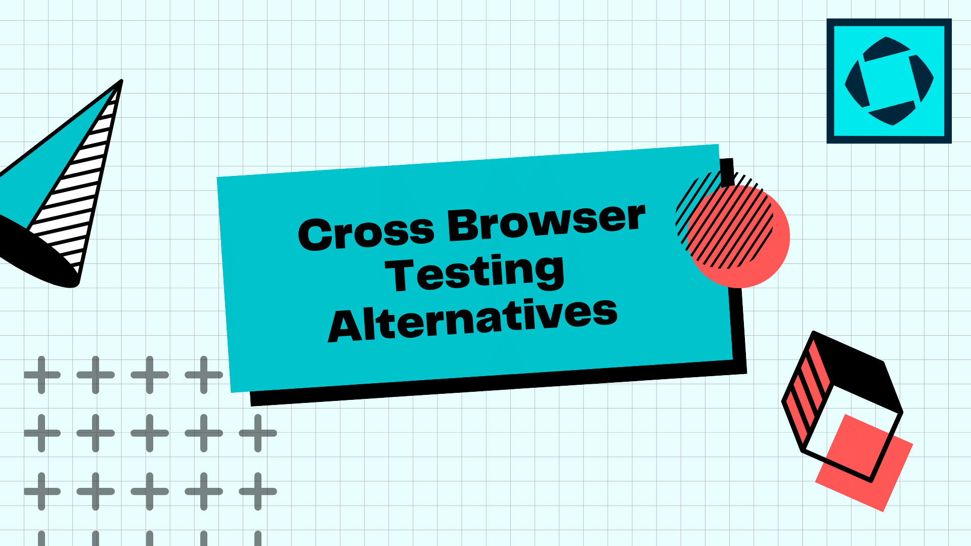 Cross Browser Testing Alternatives
