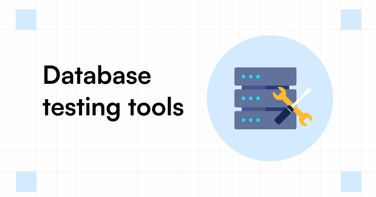 Top 10 Database Testing Tools With Features, Cons, and Pros