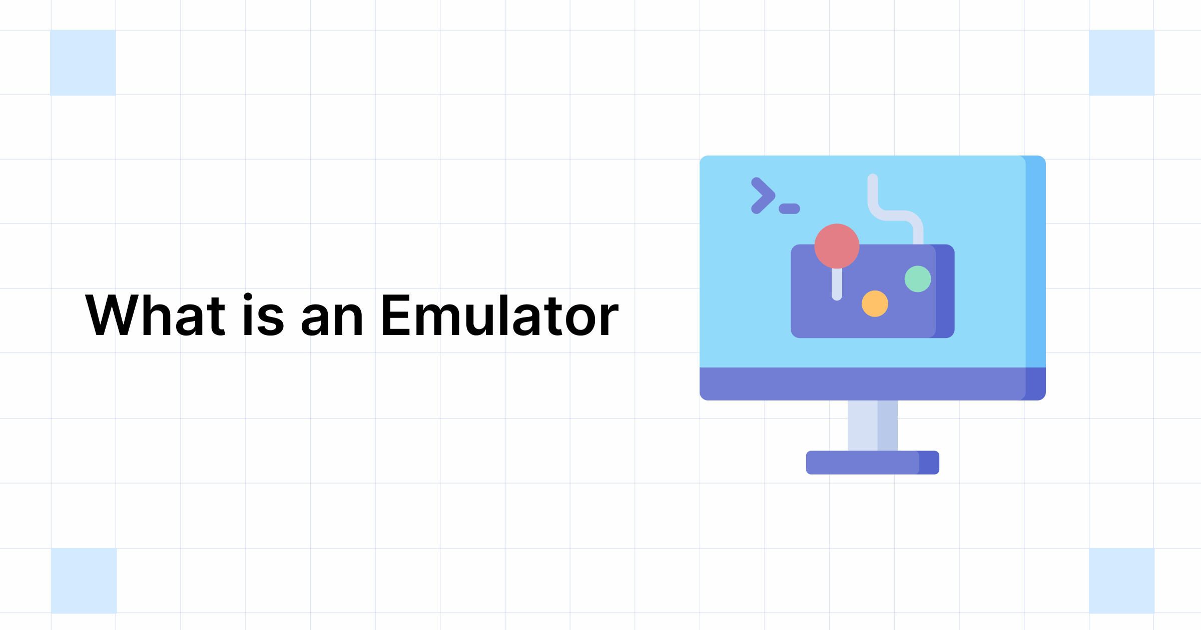 what-is-an-emulator-types-top-benefits-examples