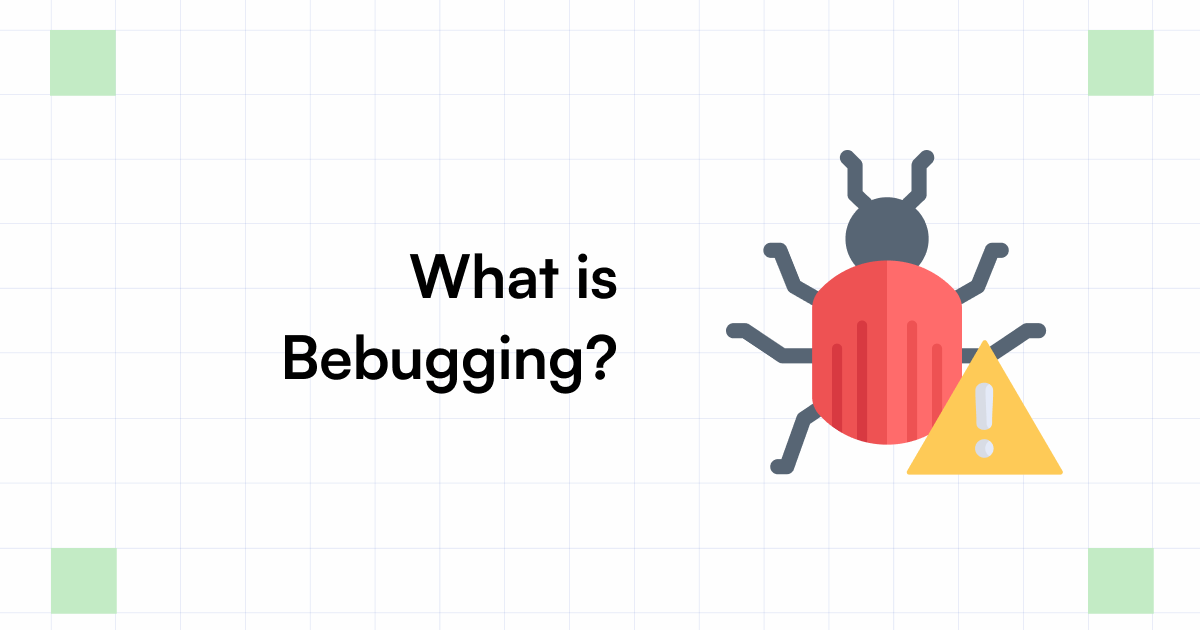 What is Bebugging Benefits, Tools & Best Practices