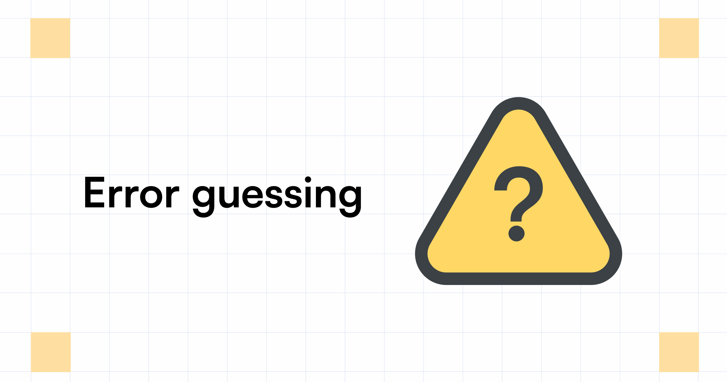 What is Error Guessing Technique in Software Testing