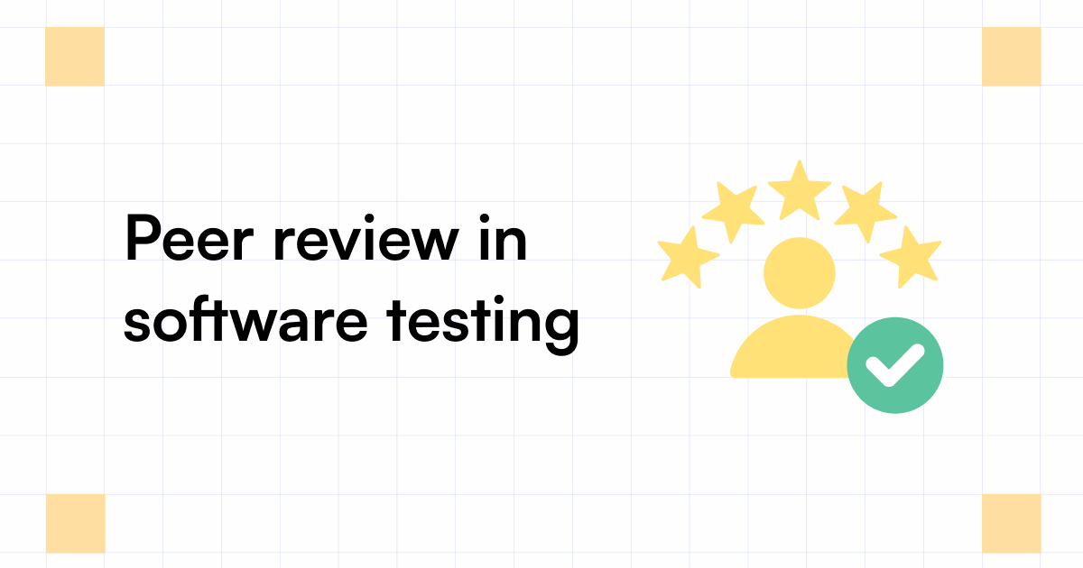 What is Peer Review in Software Testing
