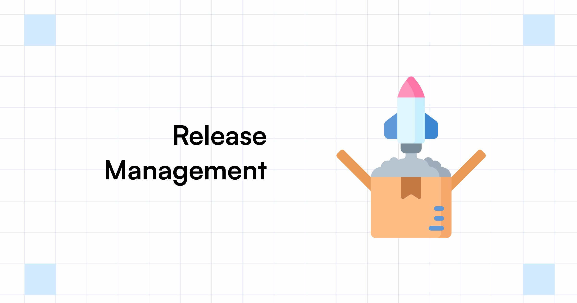 What is Release Management Its Importance for Testers