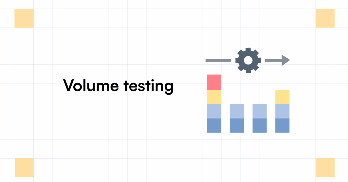 What is Volume Testing How to Perform & Best Practices