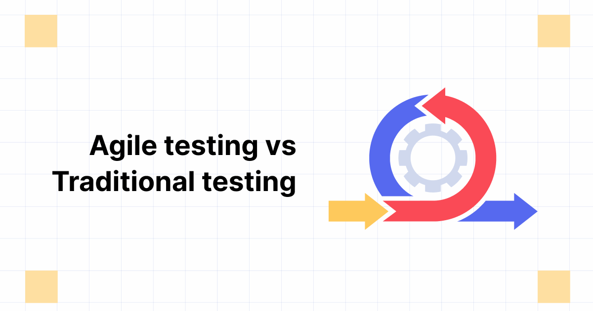 agile testing vs traditional testing