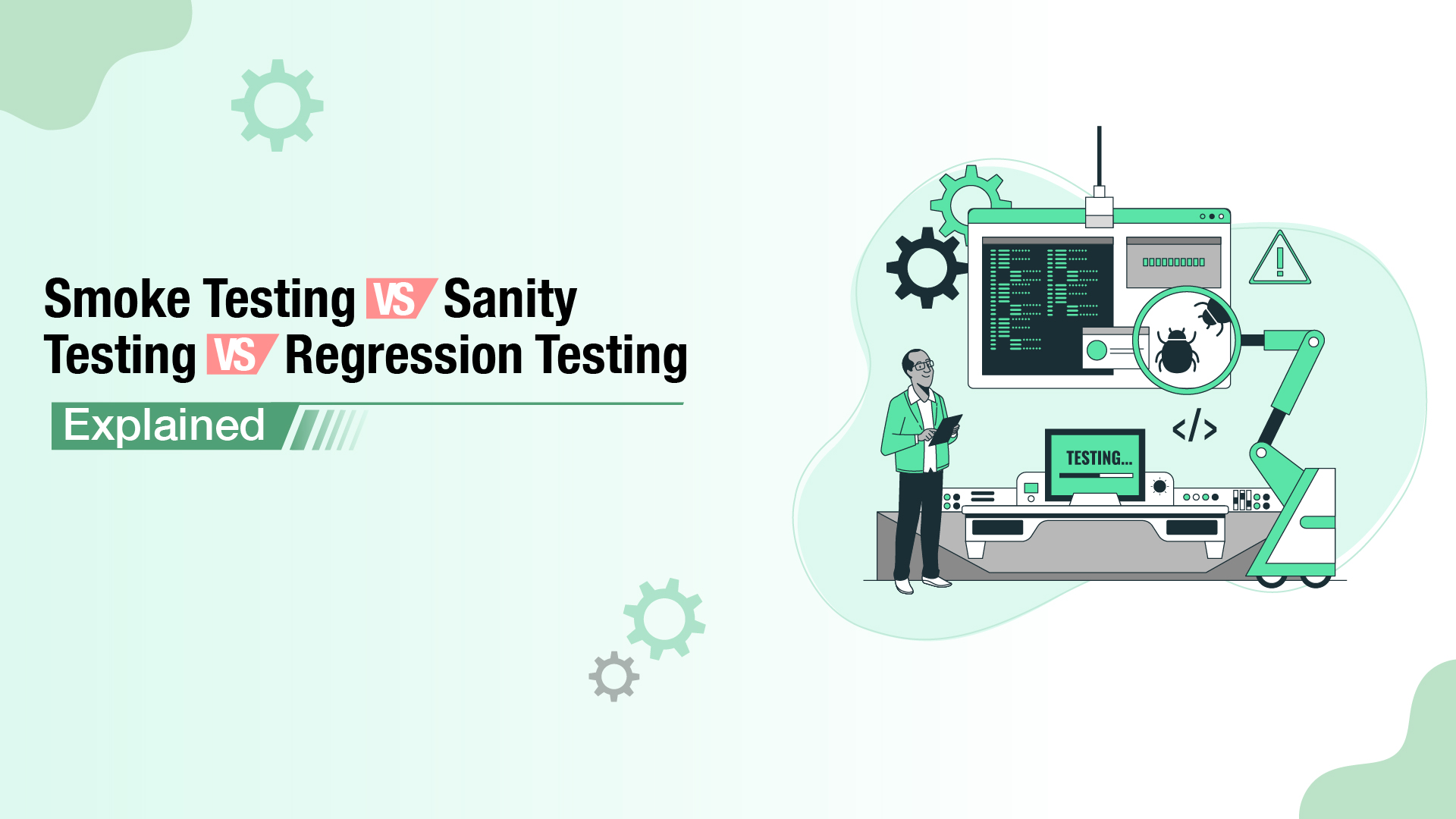 Smoke Testing