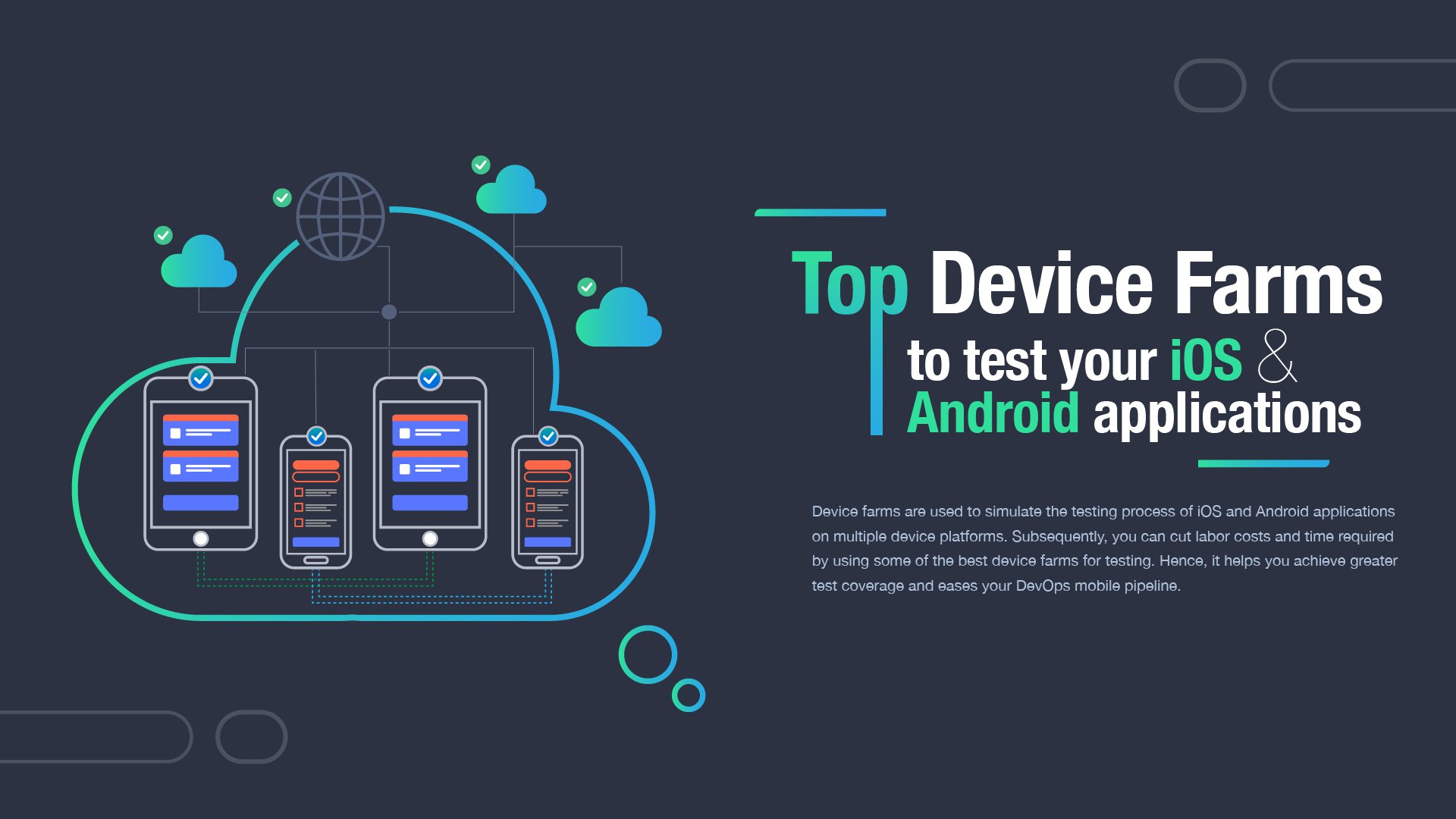 Top Device Farms to test your iOS and Android applications cover