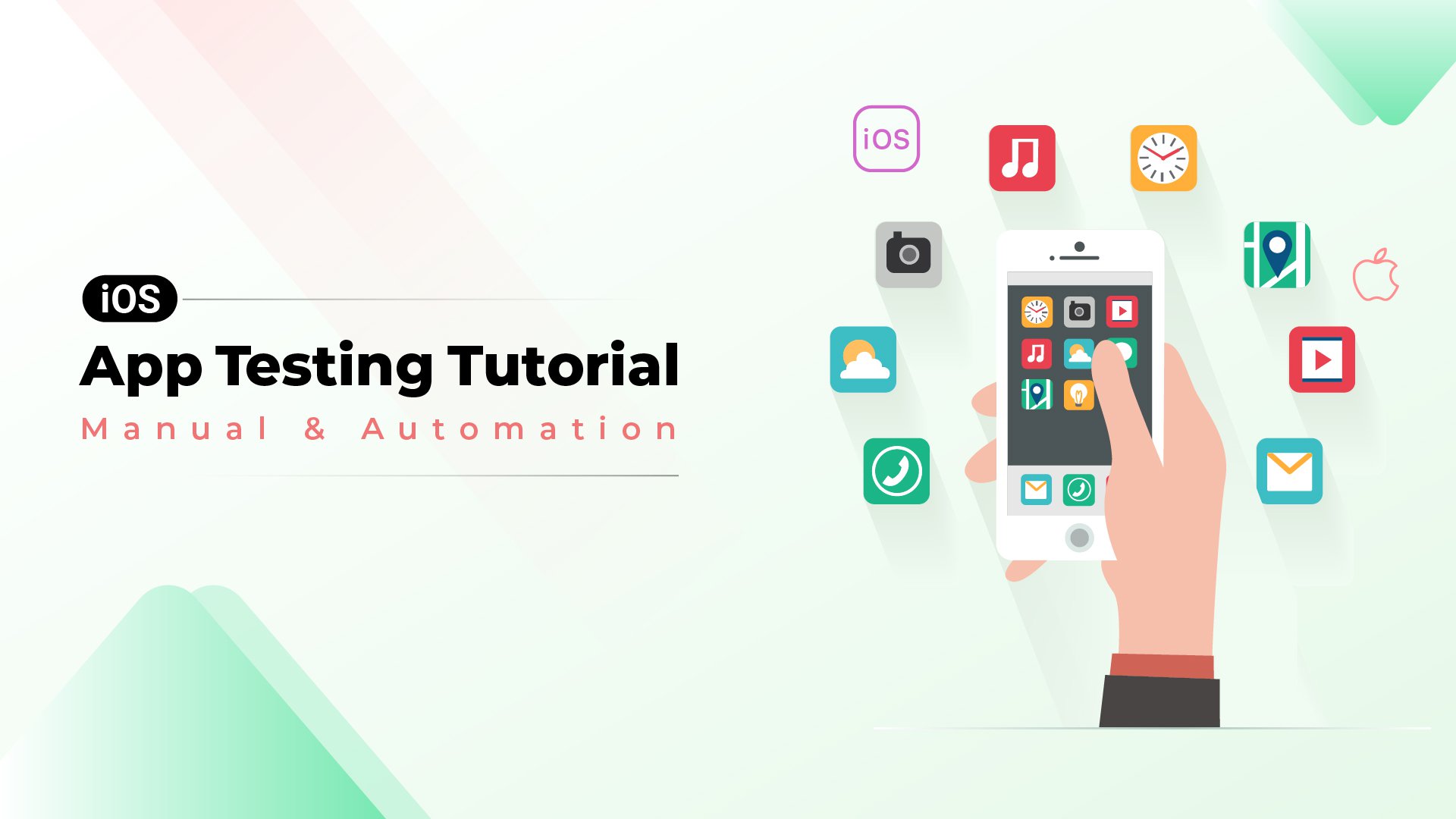 iOS App Testing Tutorial: Manual & Automation cover