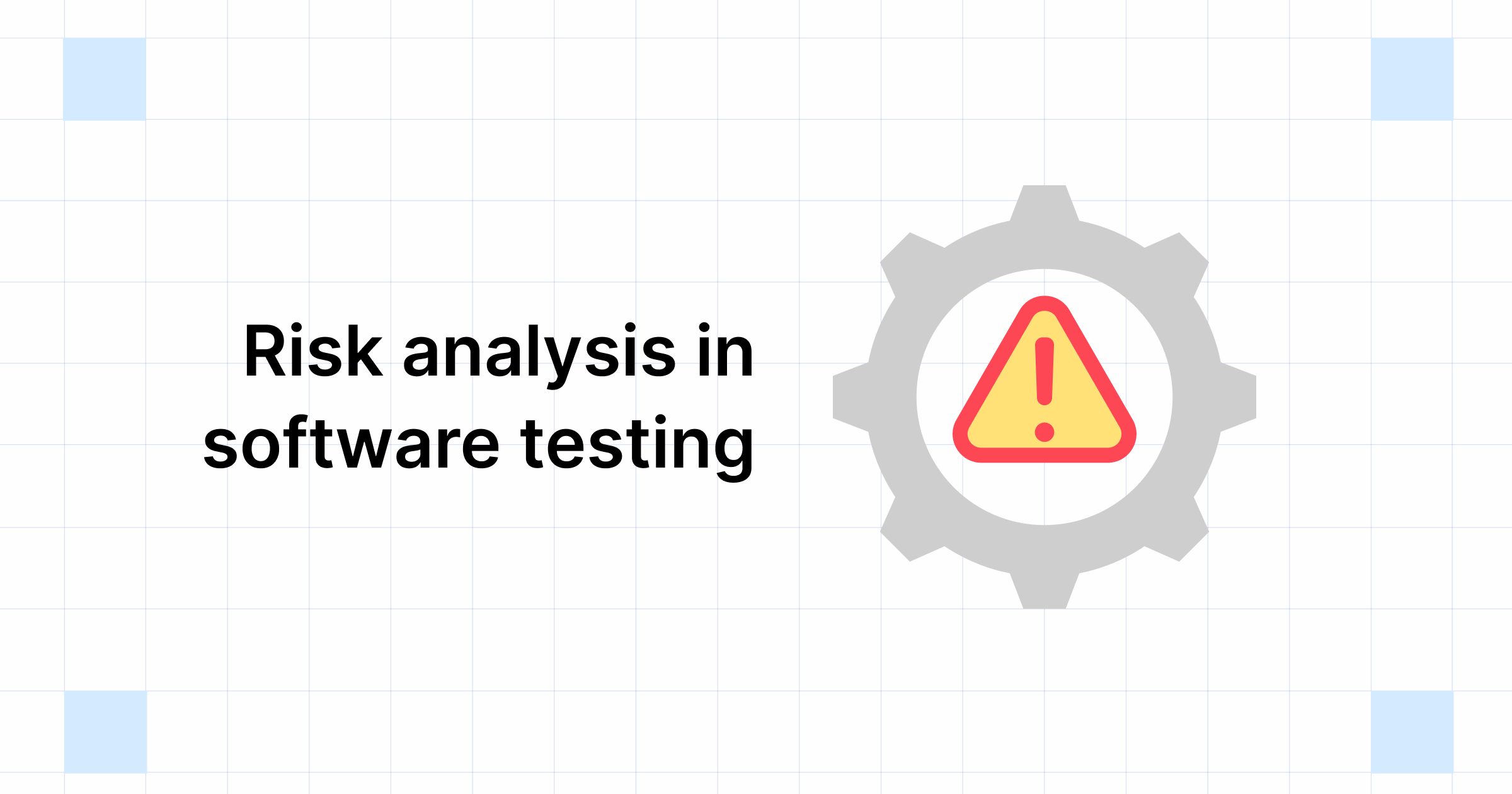 risk analysis in software testing