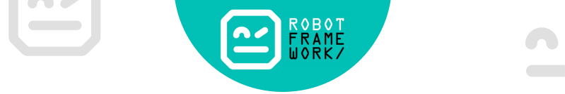 Robot framework